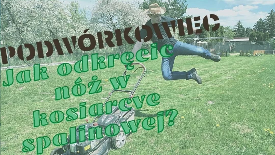Jak założyć nóż do kosiarki: uniknij błędów i koszenia trawnika